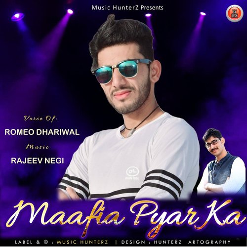 Maafia Pyar Ka Romeo Dhariwal MP3 Download